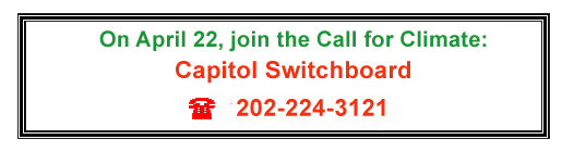 Call the Capital Switchboard at 202–224–3121